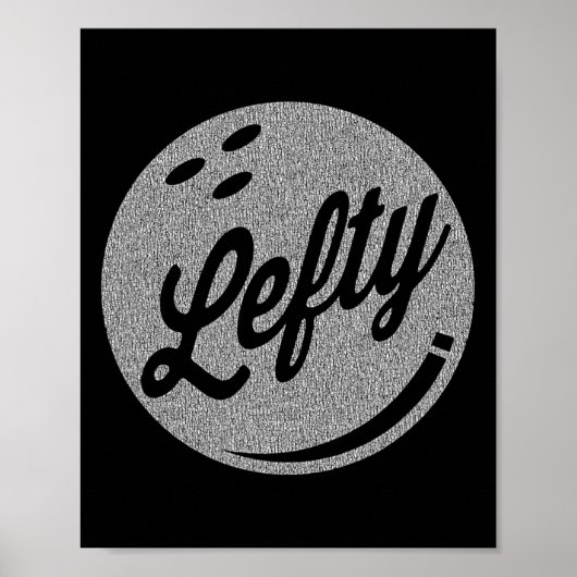 Linkerhandbediende Bowler Lefty Bowling Poster (Voorkant)