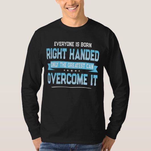 Linkerhandomdrachten Gezegde links handhand T-shirt (Voorkant)