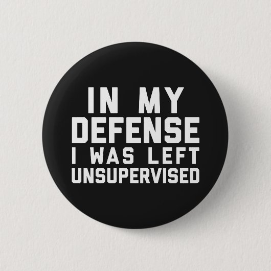 Linkervrij Funny Quote Ronde Button 5,7 Cm (Voorkant)