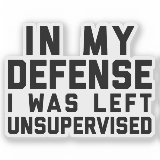 Linkervrij Funny Quote Sticker (Voorkant)