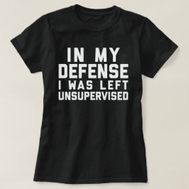 Linkervrij Funny Quote T-shirt