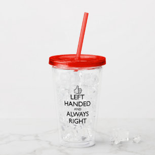 LINKS BEHANDELD EN ALTIJD JUIST ACRYLIC TUMBLER ACRYL DRINKBEKER