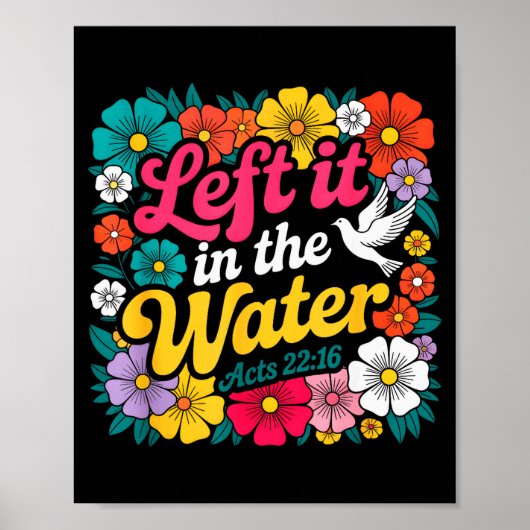 Links Het In Het Water Doop Christelijke Gedoopte Poster (Voorkant)