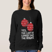 Links is Lager Dan Rechts Grappig Kerstfeest Trui (Voorkant)