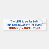 Links is van de planeet gevallen. bumpersticker (Voorkant)