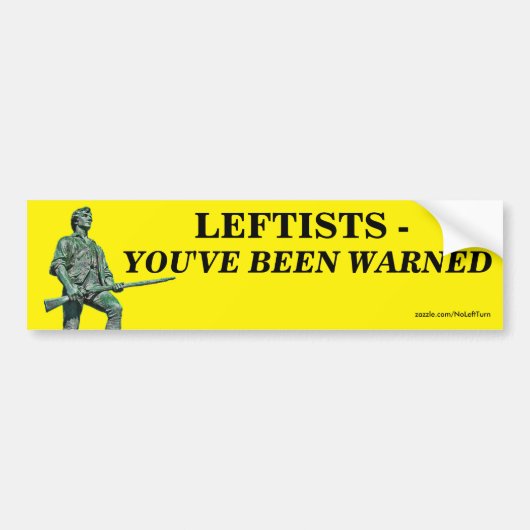 Linkse - Jullie zijn gewaarschuwd bumpersticker (Voorkant)