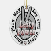Linkse Power Linkshandige Versiering Keramisch Ornament (Rechts)