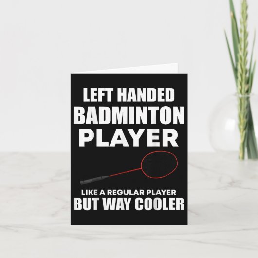 Linkshandige badmintonspeler Grappig Gezegde Manne Kaart (Voorkant)