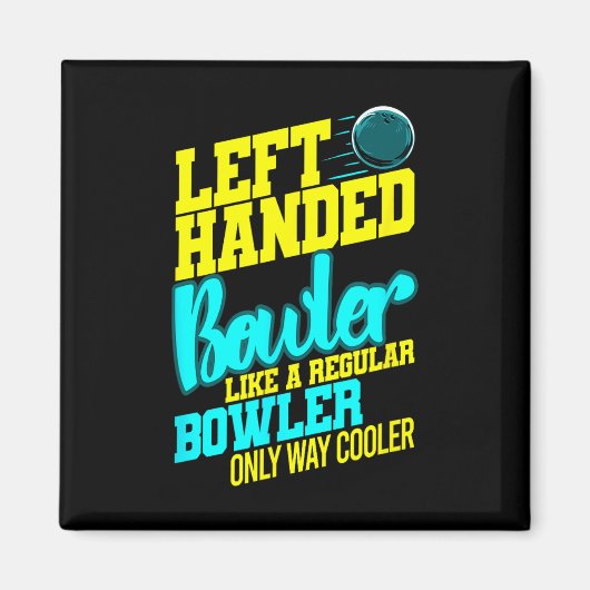 Linkshandige Bowler Bowl Byll Humor Bowling Strike Magneet (Voorkant)