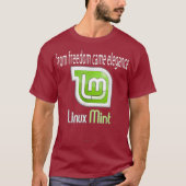 Linu Mint, een slogan uit de vrijheid, kwam elegan T-shirt (Voorkant)