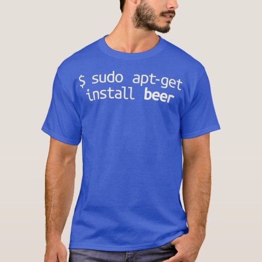 Linu Sudo AptGet Beer Funny Linu Humor T-shirt (Voorkant)