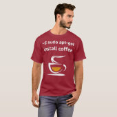 Linu Sudo AptGet Install Coffee Geek Nerd Gifts T-shirt (Voorkant volledig)