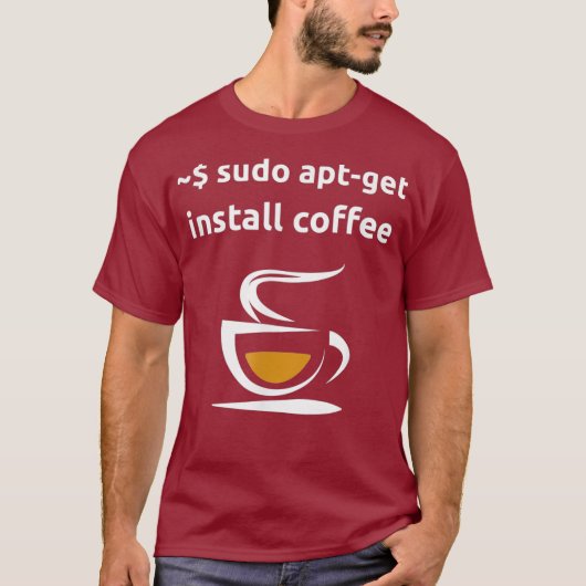 Linu Sudo AptGet Install Coffee Geek Nerd Gifts T-shirt (Voorkant)