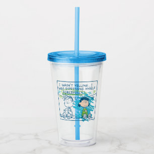 Linus & Lucy "Ik was niet aan het schreeuwen..." Acryl Drinkbeker