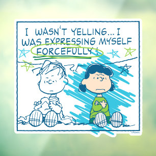 Linus & Lucy "Ik was niet aan het schreeuwen..." Raamsticker