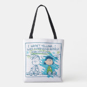 Linus & Lucy "Ik was niet aan het schreeuwen..." Tote Bag (Achterkant)