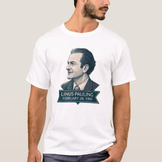 Linus Pauling, 1901 T-shirt