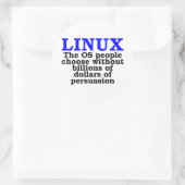 Linux. De OS mensen kiezen... Ronde Sticker (Tas)