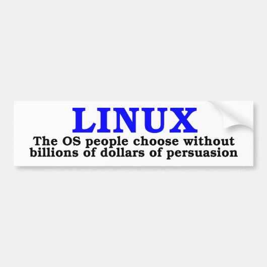 Linux. Het besturingssysteem dat mensen kiezen... Bumpersticker (Voorkant)