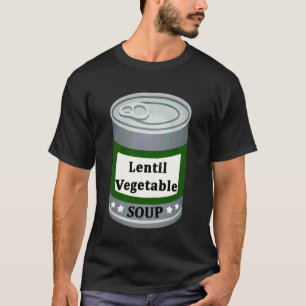 Linzen Groente Ingeblikte Soep Eenvoudig Lui Plezi T-shirt