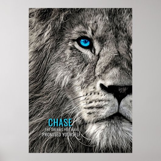 Lion Chase Jouw dromen Poster (Voorkant)