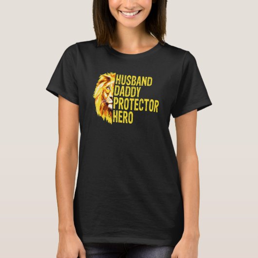 Lion Dad Husband Dad Protector Hero Fathers Day T-shirt (Voorkant)