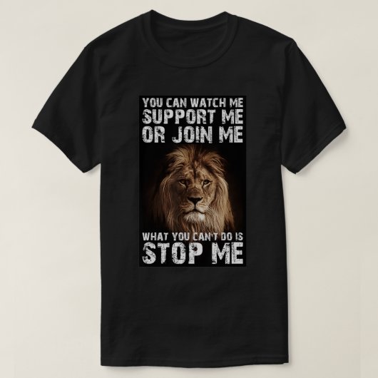 Lion Dont Stop Me T-shirt (Design voorkant)