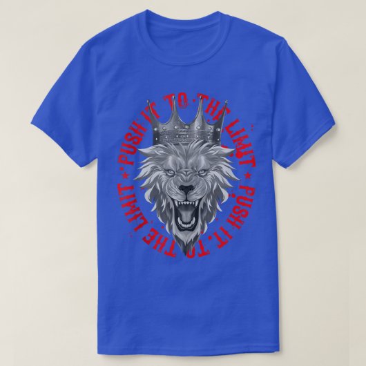 Lion duwt het naar de limietstelling van de uitwer t-shirt (Design voorkant)