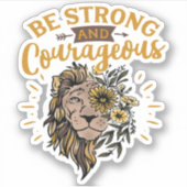Lion Face is sterk en moedig Sticker (Voorkant)