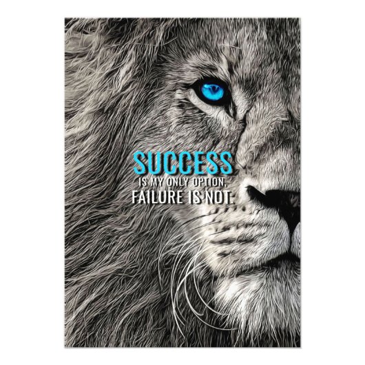 Lion Lover Succes is mijn enige optie Foto Afdruk (Voorkant)