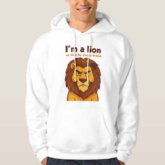  lion no time for sheep drama White Motivational Hoodie (Voorkant)