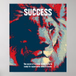 Lion Pop Art Success Quote Inspirerend Poster<br><div class="desc">Het geheim van succes in het leven is dat je klaar bent voor kansen als het erop aankomt</div>