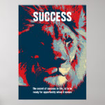 Lion Pop Art Success Quote Inspirerend Poster<br><div class="desc">Het geheim van succes in het leven is dat je klaar bent voor kansen als het erop aankomt</div>