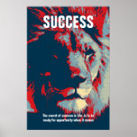 Lion Pop Art Success Quote Inspirerend Poster<br><div class="desc">Het geheim van succes in het leven is dat je klaar bent voor kansen als het erop aankomt</div>