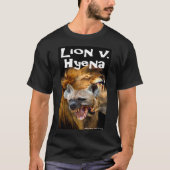 Lion v Hyena T-shirt (Voorkant)