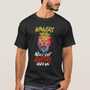 Lion winnaars nooit stoppen met motivatie Koning B T-shirt