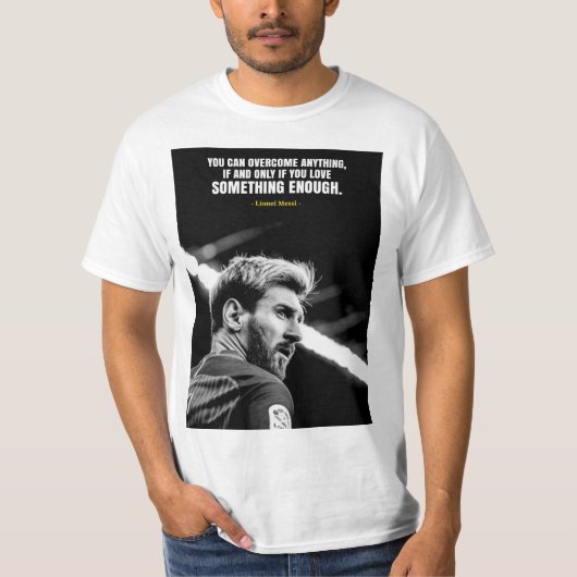 Lionel Messi quotes T-Shirt (Voorkant)
