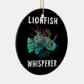 Lionfish Whisperer Funny Lion Fish Scuba Diving Keramisch Ornament (Rechts)