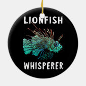 Lionfish Whisperer Funny Lion Fish Scuba Diving Keramisch Ornament (Achterkant)