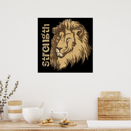 Lionkop Sterkte motivatie afdruk poster (Keuken)