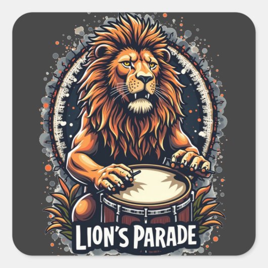 Lion's Drum Parade grappige kunst: Majestic Lion P Vierkante Sticker (Voorkant)