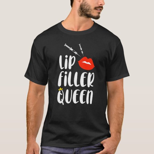 Lip Filler Queen Spuit Aesthetische Neurse Injecto T-shirt (Voorkant)