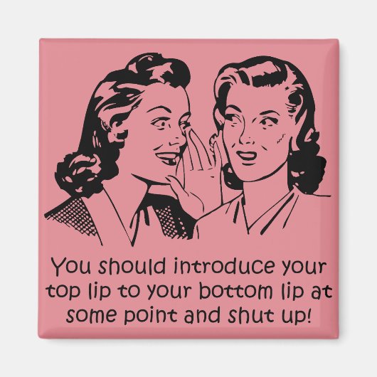 Lip Tot Lip Hou Je Bek Grappige Koelkastmagneet Magneet (Voorkant)
