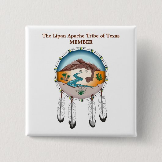 Lipan Apache Tribe van Texas Member Square Button (Voorkant)