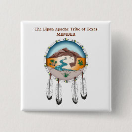 Lipan Apache Tribe van Texas Member Square Button