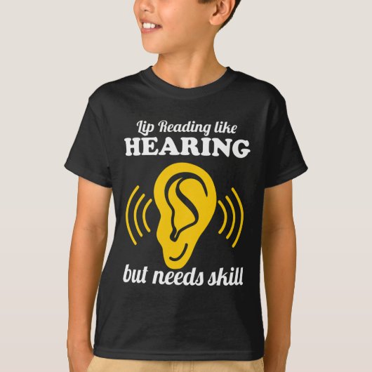 Liplezen als horen t-shirt (Voorkant)