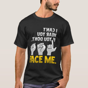 Liplezing ASL Handgebaar Doof Gehoorverlies AWA T-shirt
