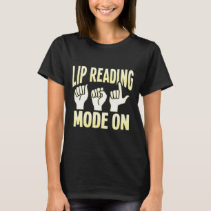 Liplezing ASL Handgebaar Doof Gehoorverlies AWA T-shirt