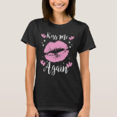 Lips die me weer kus t-shirt (Voorkant)