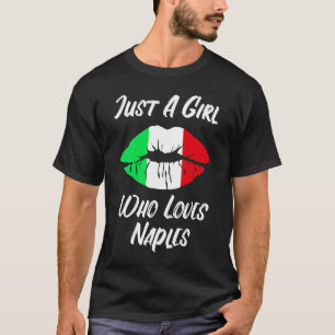 Lips Mond Love Italiaanse Vlag Napels T-shirt